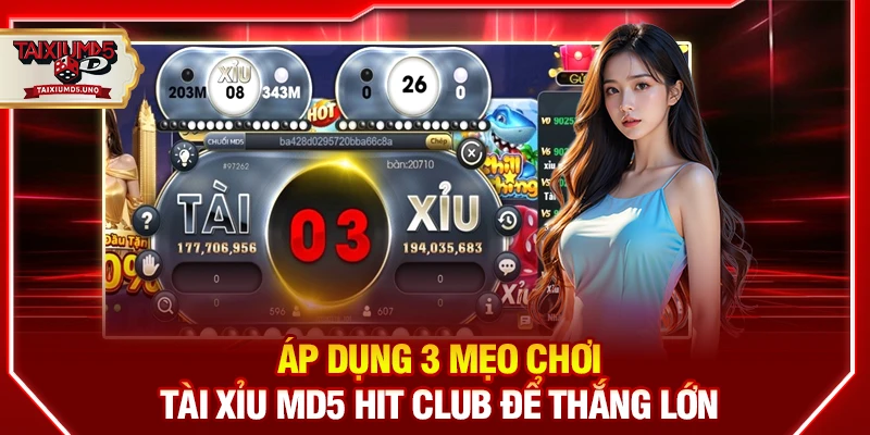 Áp dụng 3 mẹo chơi tài xỉu để thắng lớn