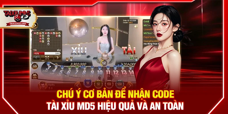 Chú ý cơ bản để nhận code tài xỉu MD5 hiệu quả và an toàn